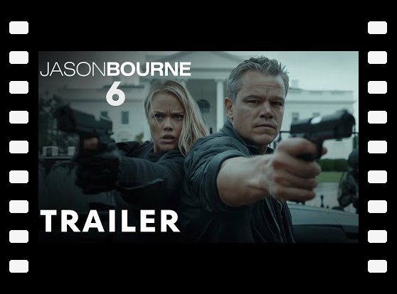 Jason Bourne 6 (2025) - Trailer | Matt Damon, Julia Stiles