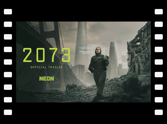 2073 - Official Trailer